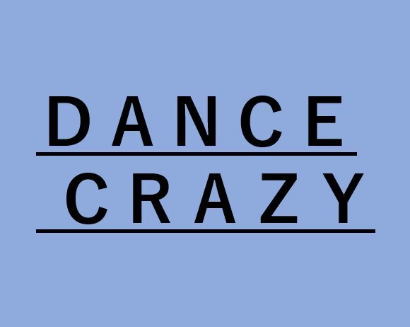 DANCE CRAZY Pt.12